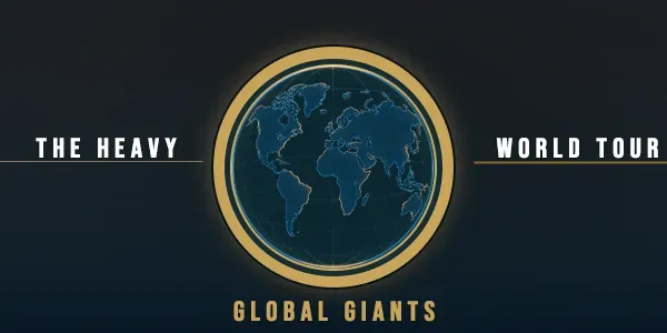 The Heavy World Tour : Global Giants
